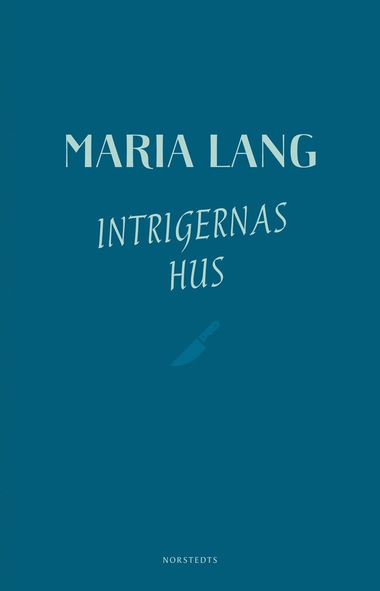 Maria Lang - Intrigernas hus, E-bok