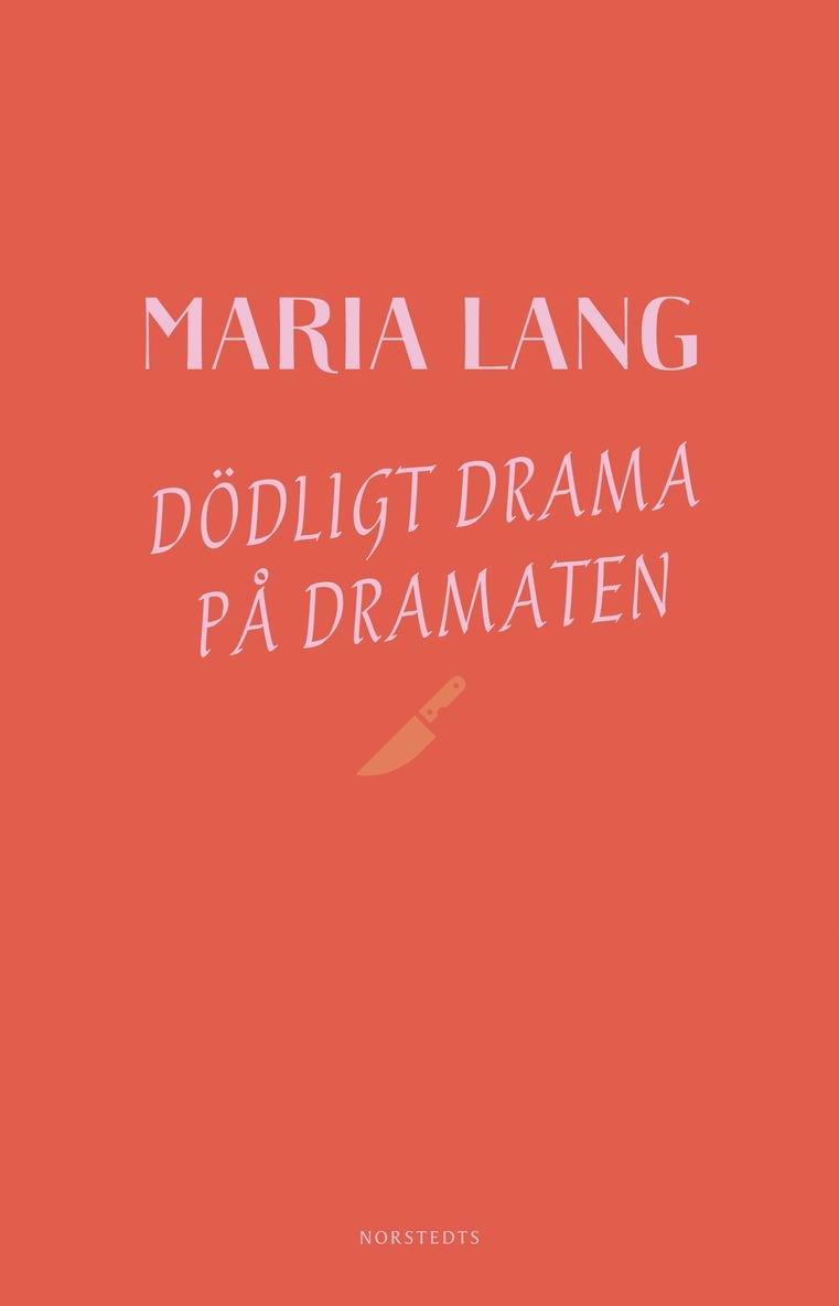Maria Lang - Dödligt drama på Dramaten, E-bok