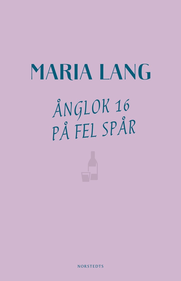Maria Lang - Ånglok 16 på fel spår, E-bok