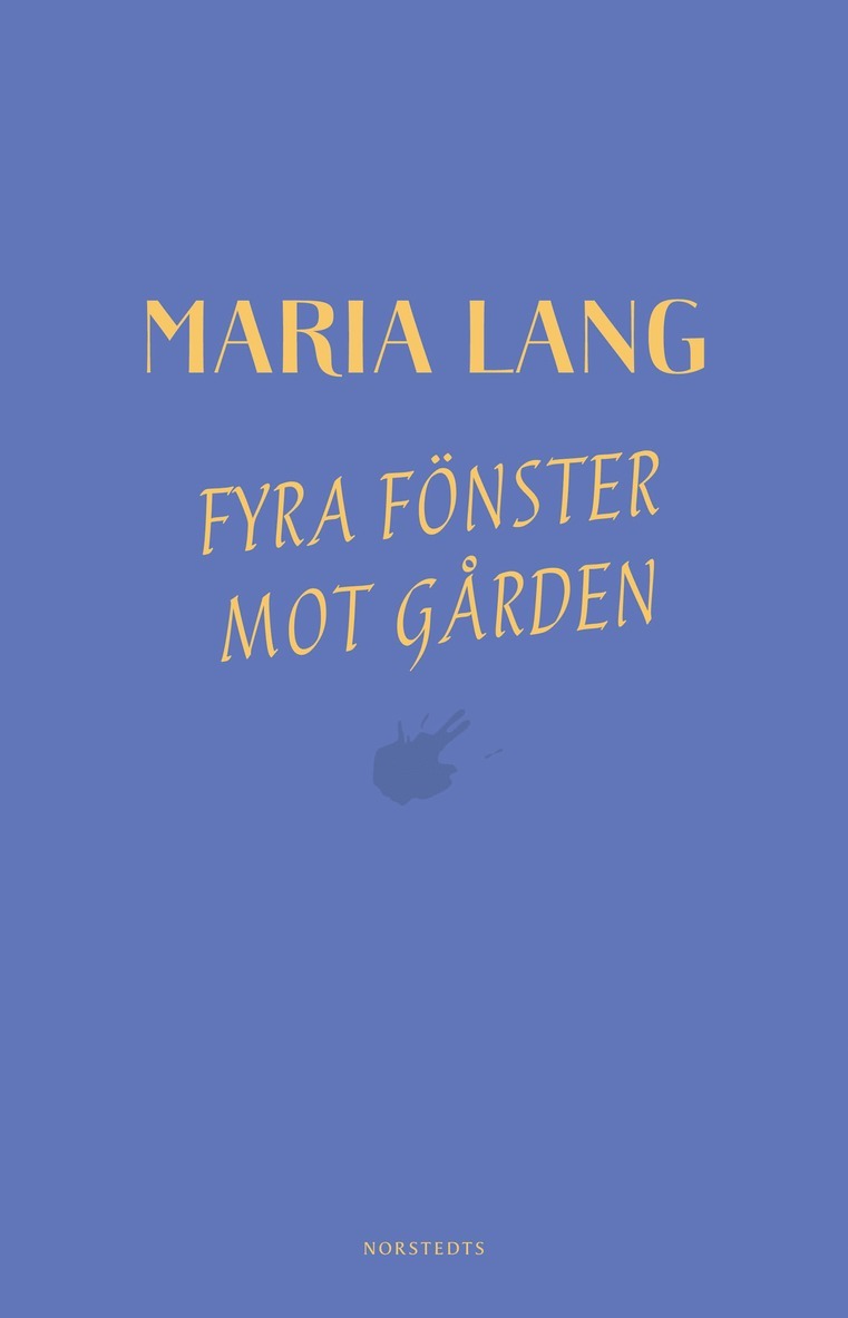 Maria Lang - Fyra fönster mot gården, E-bok