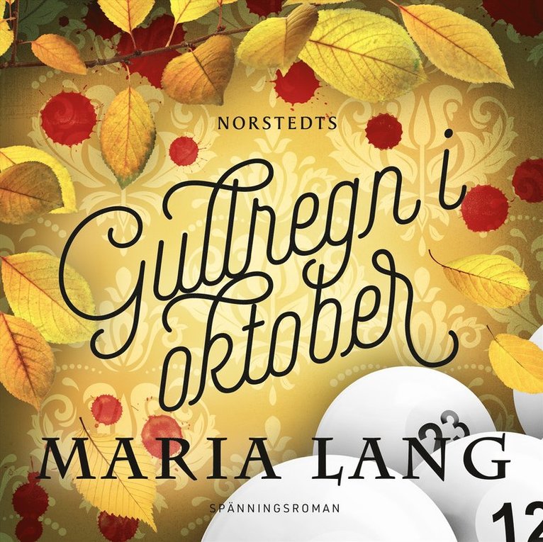 Maria Lang - Gullregn i oktober, Ljudbok