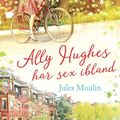 Ally Hughes har sex ibland