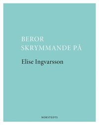 Beror skrymmande p