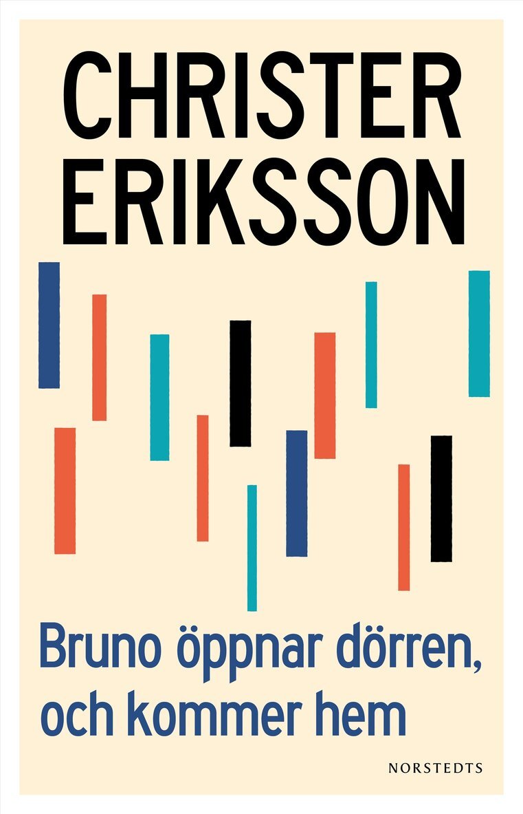 Christer Eriksson - Bruno öppnar dörren, och kommer hem, E-bok