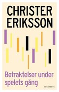 Betraktelser under spelets gng