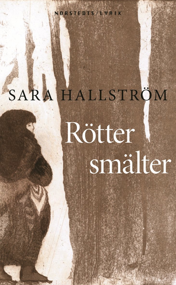 Sara Hallström - Rötter smälter, E-bok