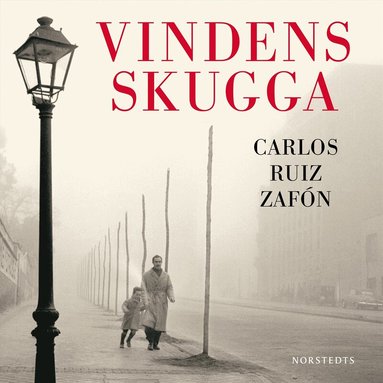 Carlos Ruiz Zafon - Vindens Skugga, Ljudbok