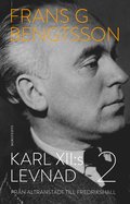 Karl XII:s levnad. Del 2, Från Altranstädt till Fredrikshall