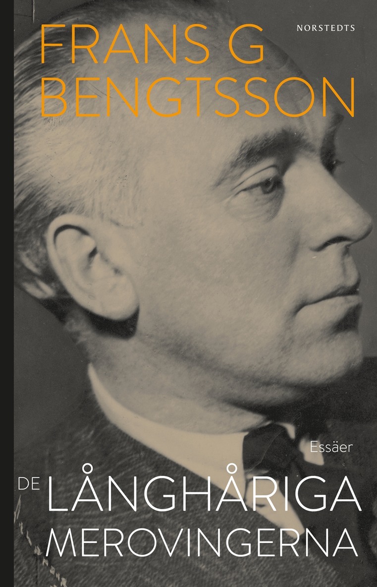 Frans G. Bengtsson - De långhåriga merovingerna, E-bok