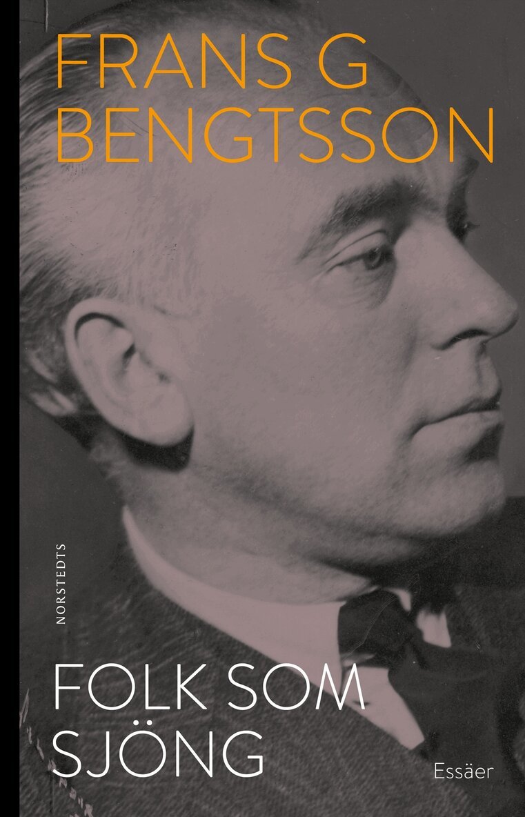 Frans G. Bengtsson - Folk som sjöng, E-bok