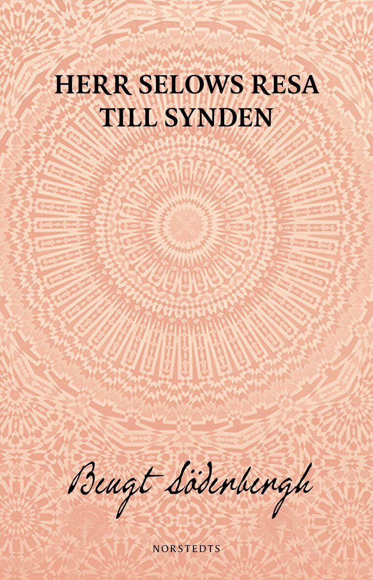 Bengt Söderbergh - Herr Selows resa till synden, E-bok