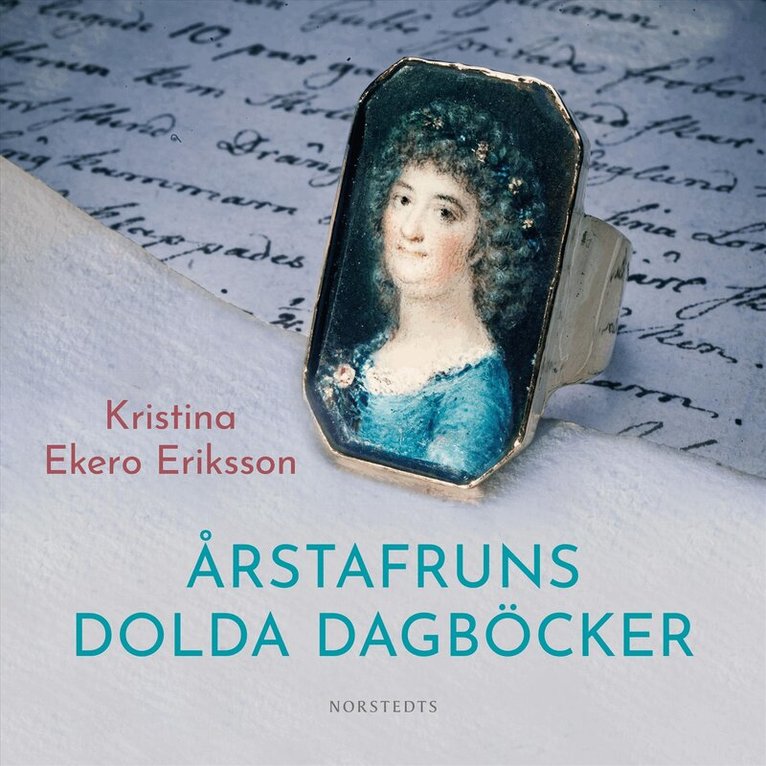 Kristina Ekero Eriksson - Årstafruns dolda dagböcker, Ljudbok