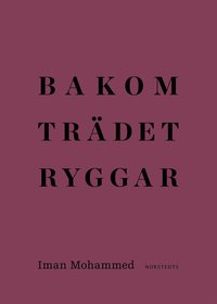 Bakom trdet ryggar