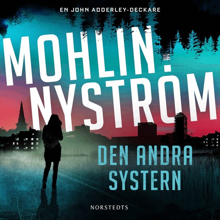 Peter Mohlin, Peter Nyström - Den andra systern, Ljudbok