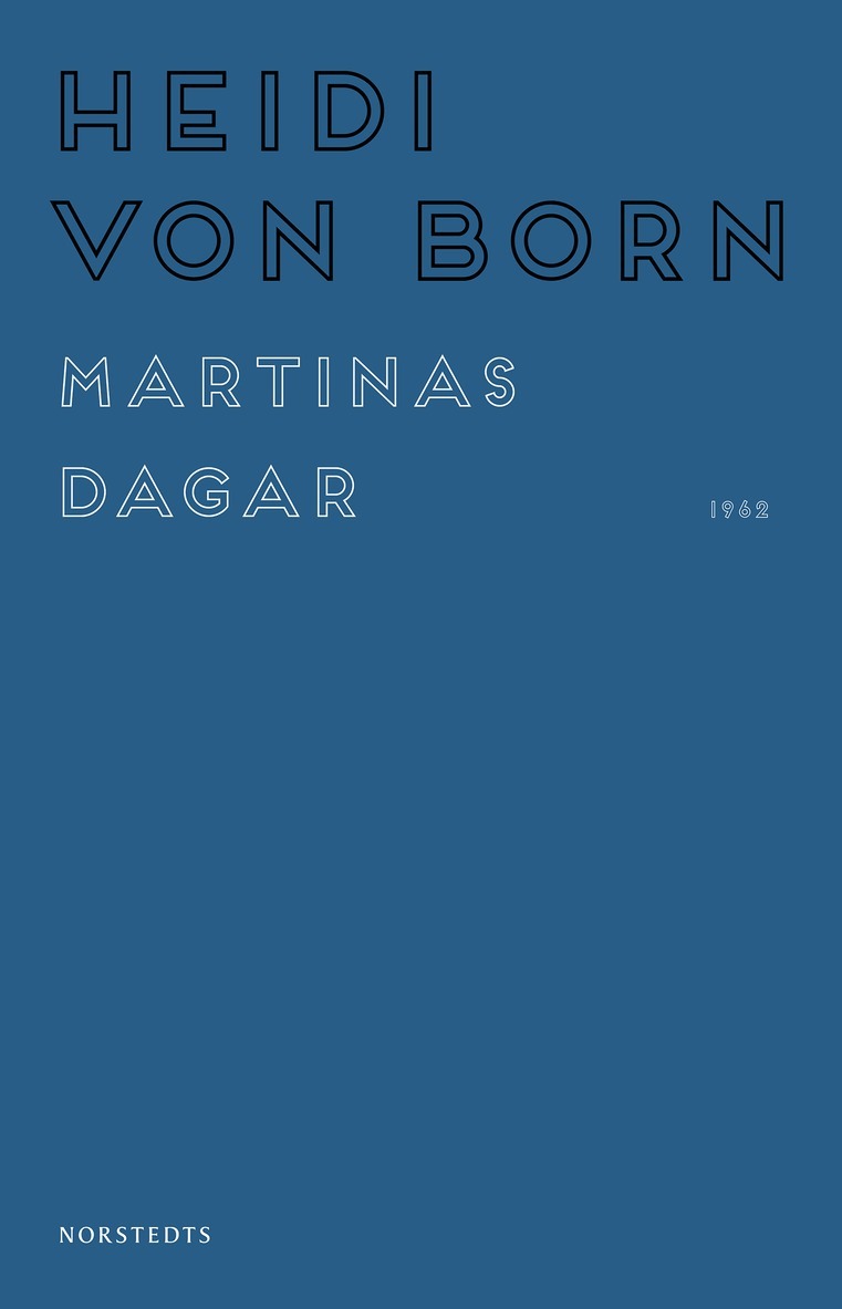 Heidi von Born - Martinas dagar, E-bok
