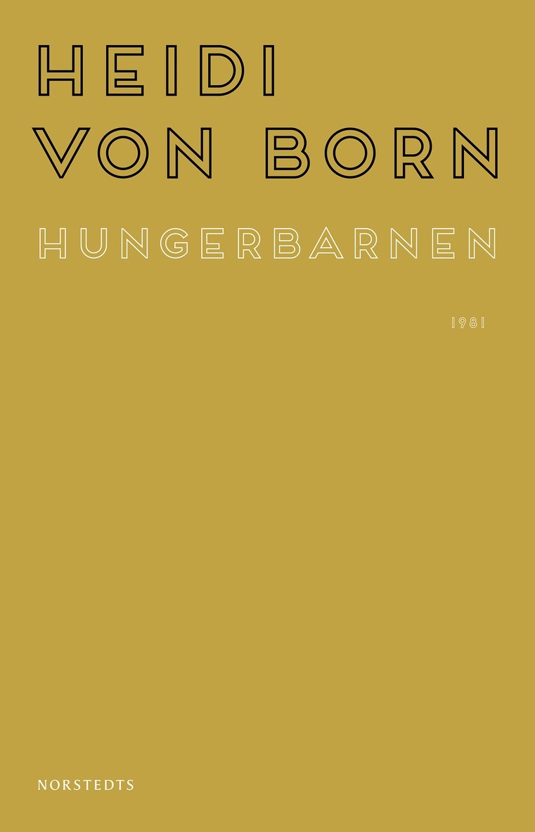 Heidi von Born - Hungerbarnen, E-bok