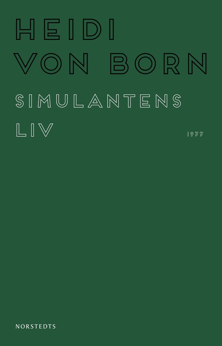 Heidi von Born - Simulantens liv, E-bok