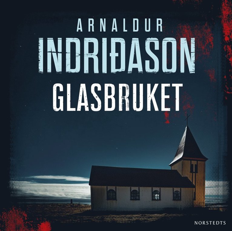Arnaldur Indridason - Glasbruket, Ljudbok