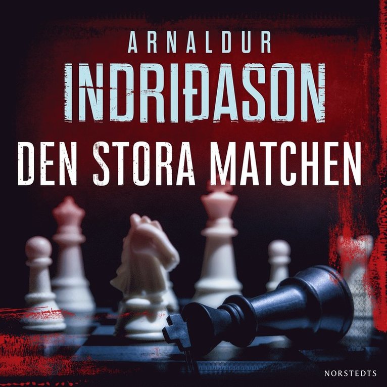 Arnaldur Indridason - Den stora matchen, Ljudbok