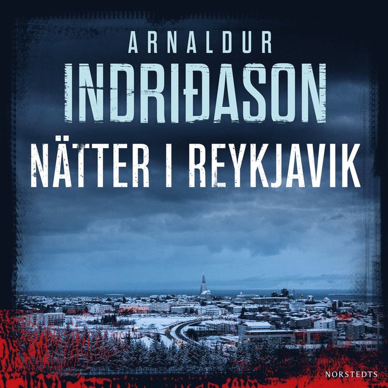 Arnaldur Indridason - Nätter i Reykjavik, Ljudbok