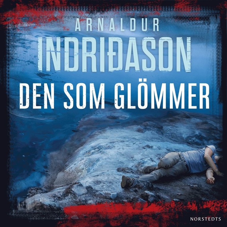 Arnaldur Indridason - Den som glömmer, Ljudbok