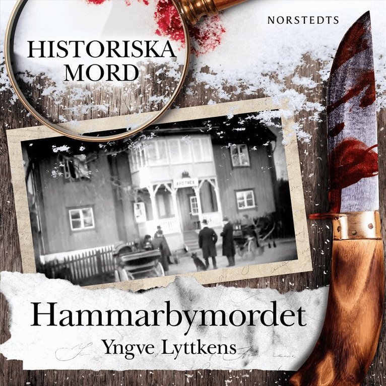 Yngve Lyttkens - Hammarbymordet : Historiska mord del 5, Ljudbok. Tillgänglighet: Lägg i varukorg