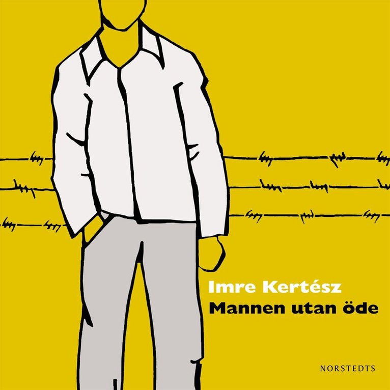 Imre Kertész - Mannen utan öde, Ljudbok