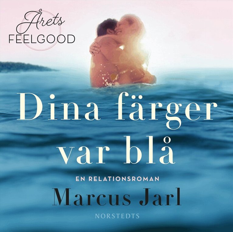 Marcus Jarl - Dina färger var blå, Ljudbok