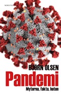 Pandemi : myterna, fakta, hoten