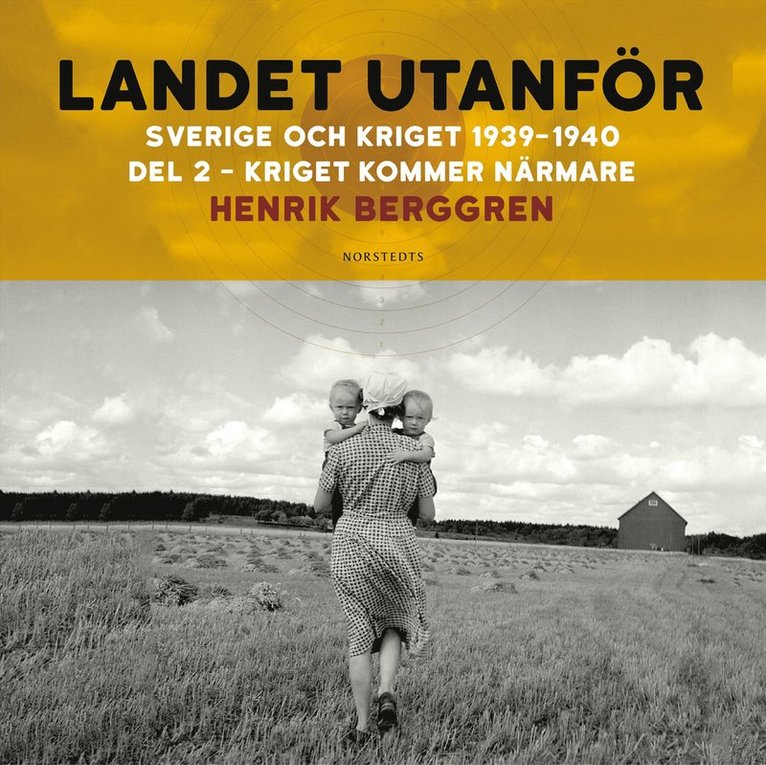Henrik Berggren - Landet utanför : Sverige och kriget 1939-1940. Del 1:2, Kriget kommer närmare, Ljudbok