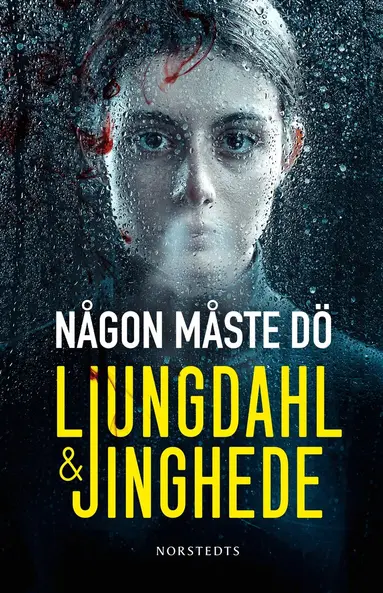 Lena Ljungdahl, Anna Jinghede - Någon måste dö, E-bok