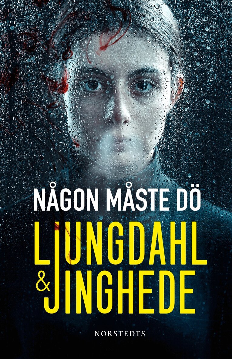 Lena Ljungdahl, Anna Jinghede - Någon måste dö, E-bok
