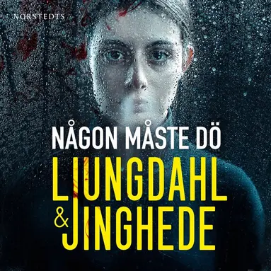 Lena Ljungdahl, Anna Jinghede - Någon måste dö, Ljudbok