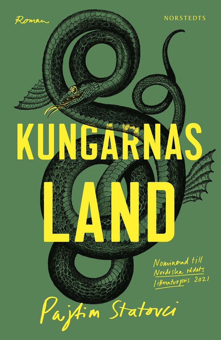Pajtim Statovci - Kungarnas land, E-bok