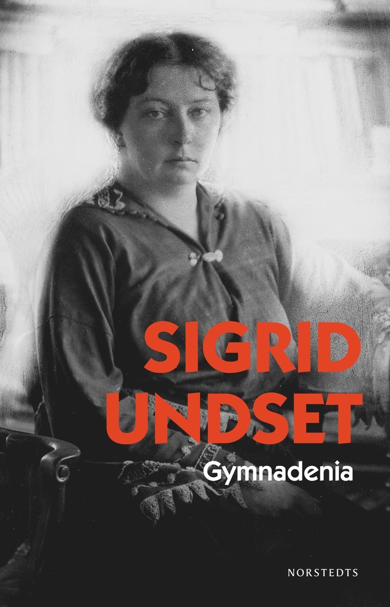 Sigrid Undset - Gymnadenia, E-bok