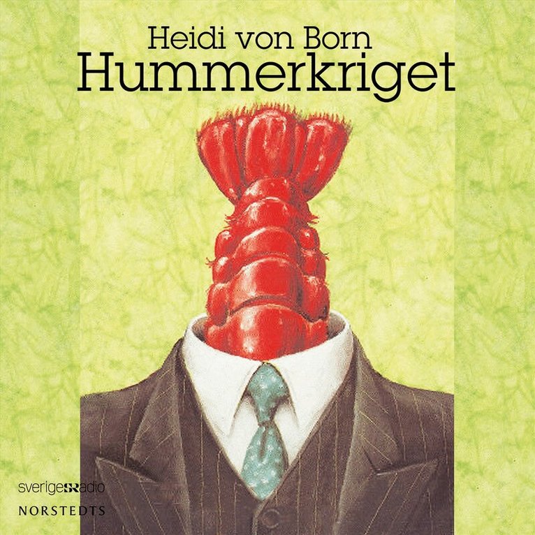 Heidi von Born - Hummerkriget, Ljudbok