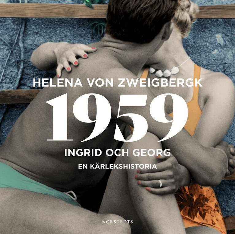 Helena von Zweigbergk - 1959 : Ingrid och Georg - en kärlekshistoria, Ljudbok