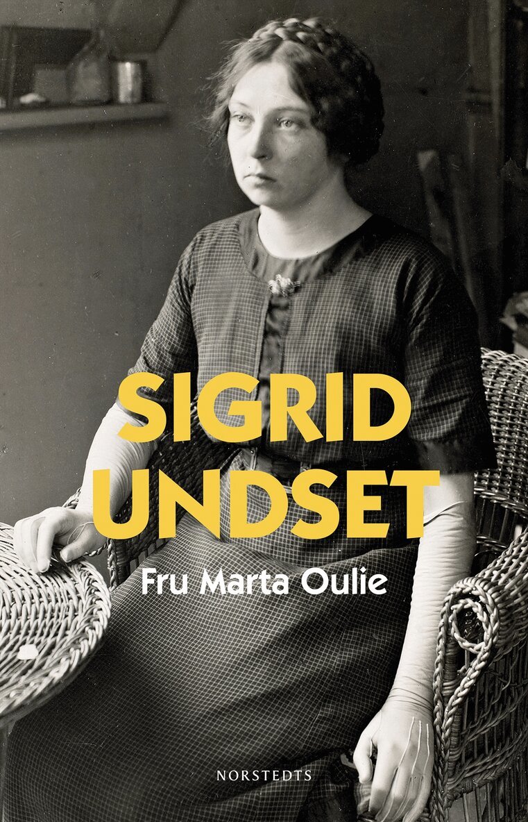 Sigrid Undset - Fru Marta Oulie, E-bok