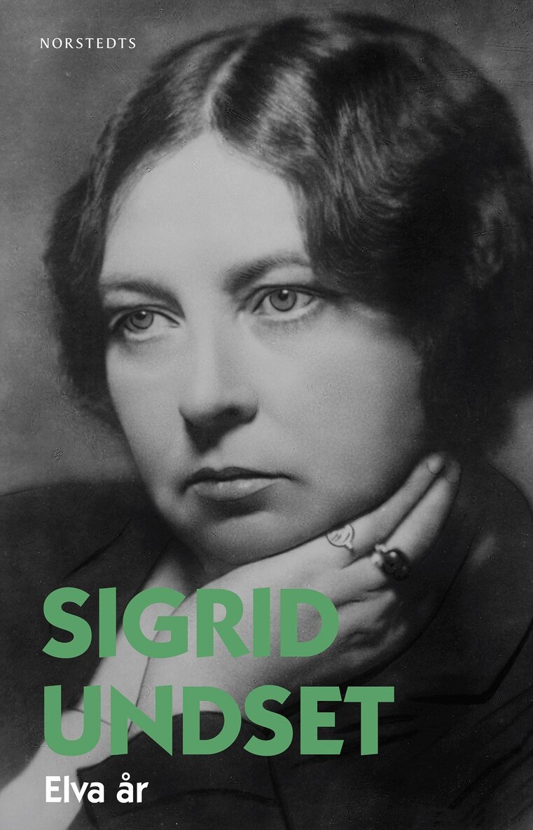 Sigrid Undset - Elva år, E-bok
