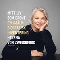 Mitt liv som dront : en sjlvbiografisk inventering