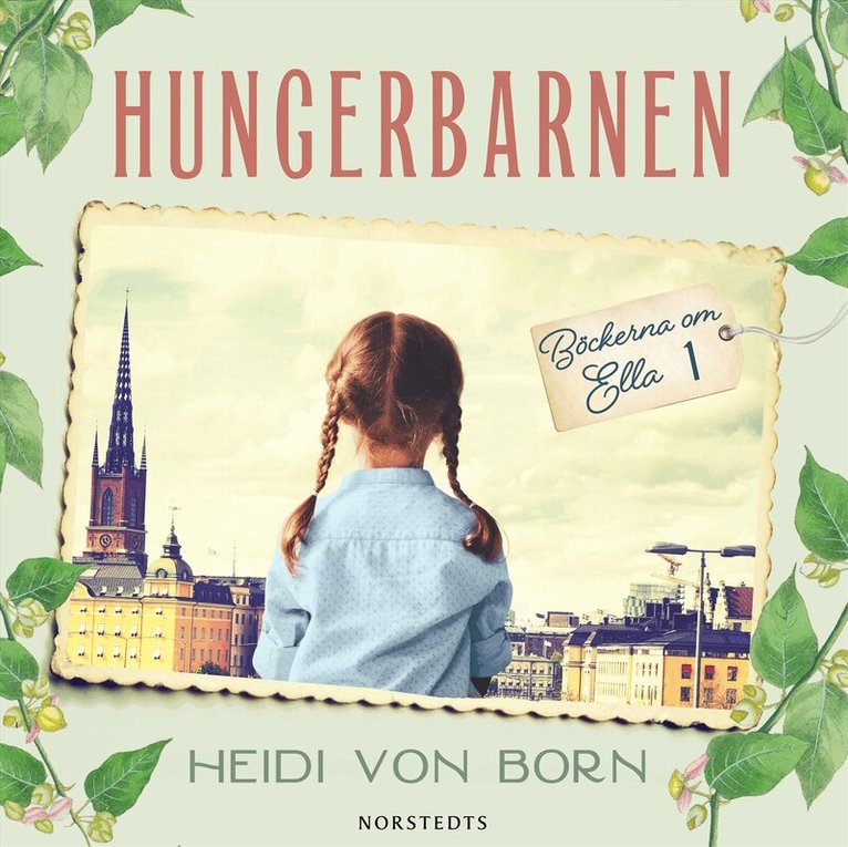 Heidi von Born - Hungerbarnen, Ljudbok