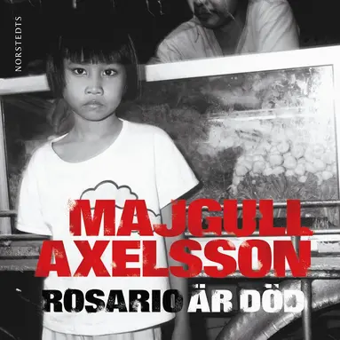 Majgull Axelsson - Rosario är död, Ljudbok