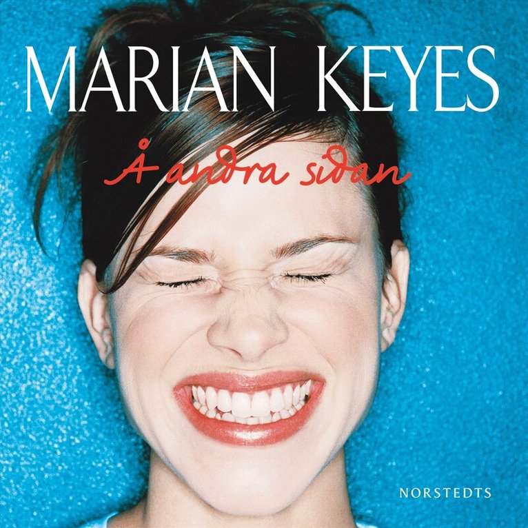 Marian Keyes - Å andra sidan, Ljudbok