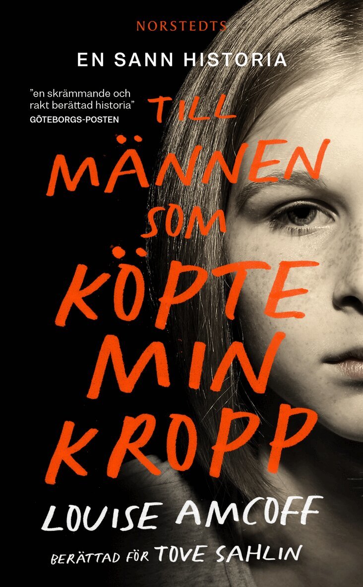 Tove Sahlin, Louise Amcoff - Till männen som köpte min kropp, Pocket