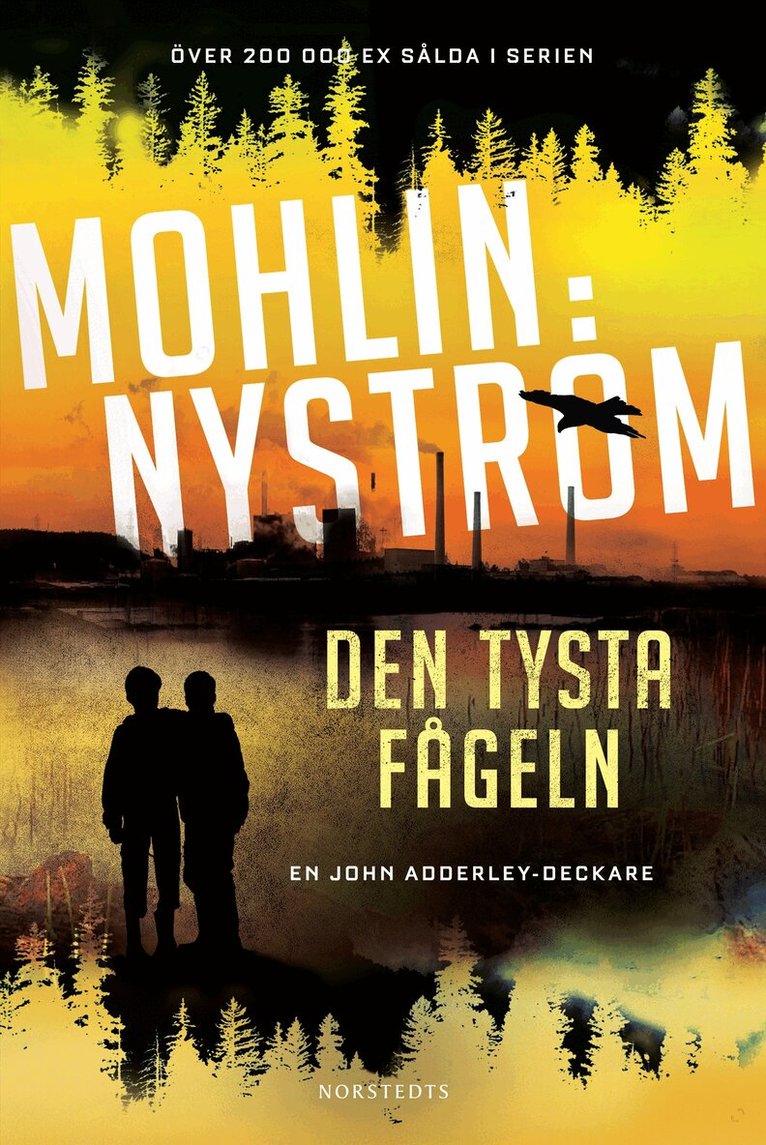 Peter Mohlin, Peter Nyström - Den tysta fågeln, E-bok
