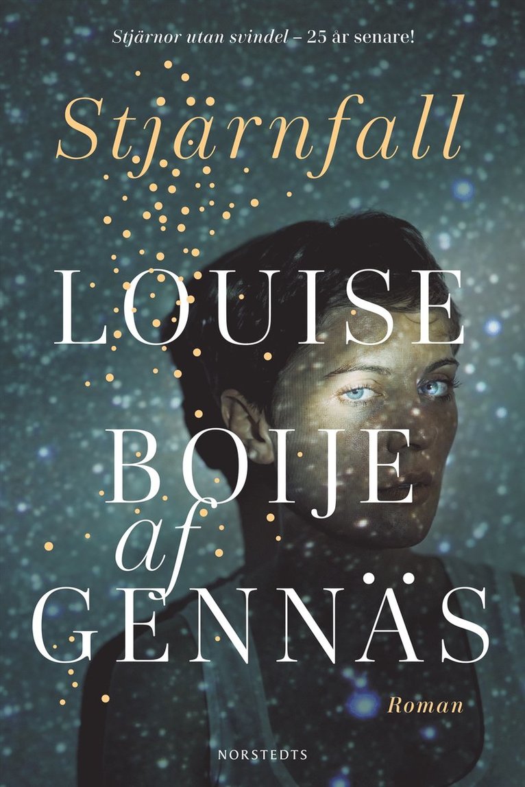 Louise Boije af Gennäs - Stjärnfall, E-bok
