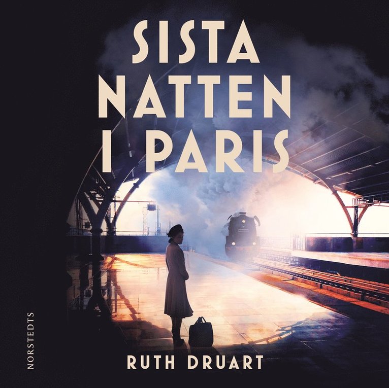 Ruth Druart - Sista natten i Paris, Ljudbok