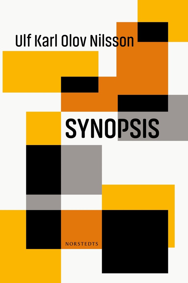 Ulf Karl Olov Nilsson - Synopsis, E-bok
