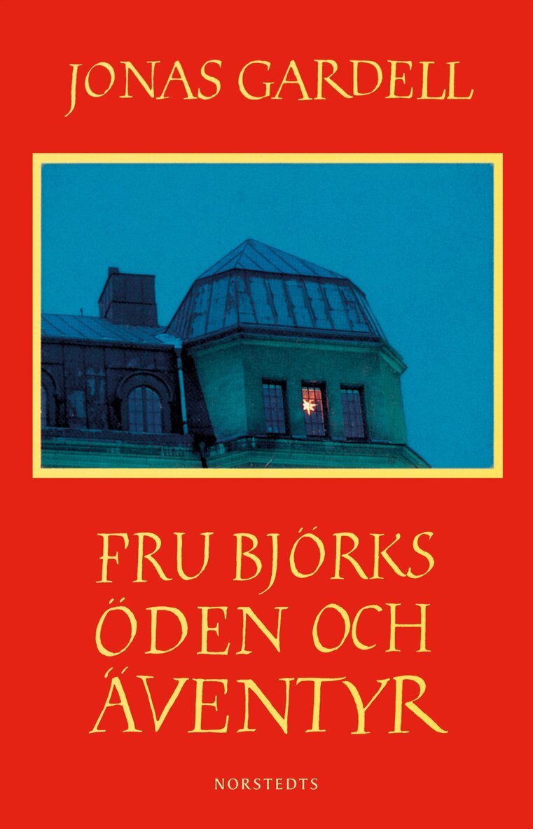 Jonas Gardell - Fru Björks öden och äventyr, E-bok