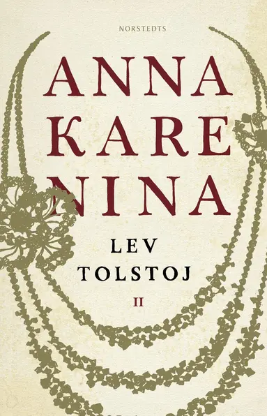 Lev Tolstoj - Anna Karenina : Volym II, Häftad